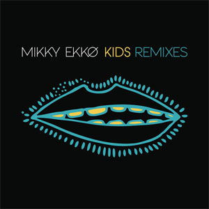 Disco Kids (Remixes) de Mikky Ekko