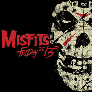 Disco Friday The 13th (EP) de Misfits