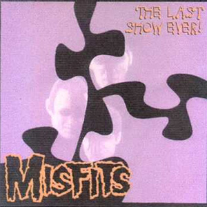 Disco The Last Show Ever de Misfits