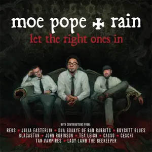 Disco Let the Right Ones In de Moe Pope