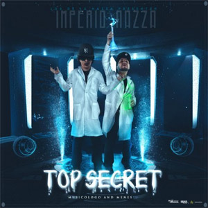 Disco Imperio Nazza Top Secret de Musicólogo y Menes (MYM)