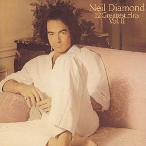 Disco 12 Greatest Hits, Volume II de Neil Diamond
