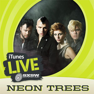 Disco iTunes Live: SXSW  de Neon Trees