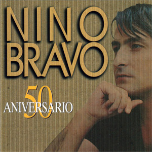 Disco 50 Aniversario de Nino Bravo
