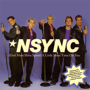 Disco God Must Have Spent A Little More Time On You de NSYNC