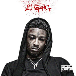Disco 21 Gang de 21 Savage
