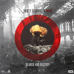 Disco Search And Destroy de 30 Seconds To Mars
