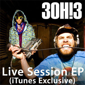 Disco Live Session (Itunes Exclusive) de 3oh!3