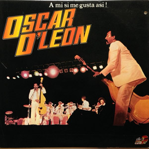 Disco Así Me Gusta A Mi de Oscar D' León