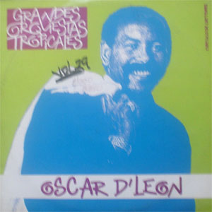 Disco Grandes Orquestas Tropicales de Oscar D' León