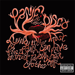 Disco Lying Is The Most Fun A Girl Can Have Without Taking Her Clothes Off de Panic! At The Disco