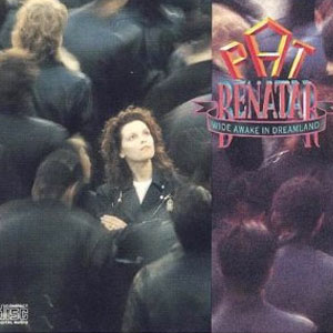 Disco Wide Awake In Dreamland de Pat Benatar