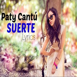 Disco Suerte de Paty Cantú