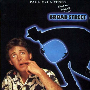 Disco Give My Regards To Broad Street de Paul McCartney
