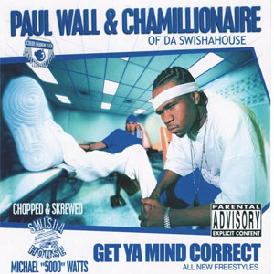 Disco Get Ya Mind Correct (Chopped & Screwed) de Paul Wall