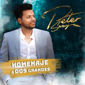 Disco Homenaje a Dos Grandes de Peter Sway