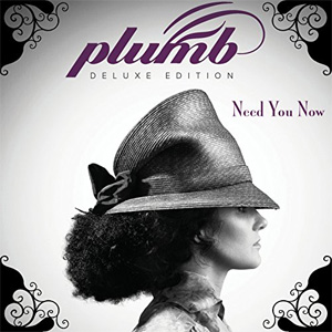 Disco Need You Now (Deluxe Edition) de Plumb