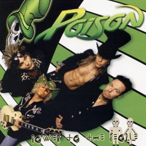 Disco Power To The People de Poison
