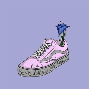 Disco Some Boring, Love Stories, Pt. 2 de Powfu