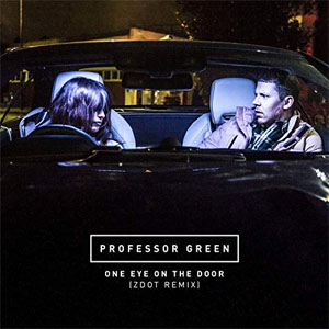 Disco One Eye on the Door (Zdot Remix) de Professor Green 
