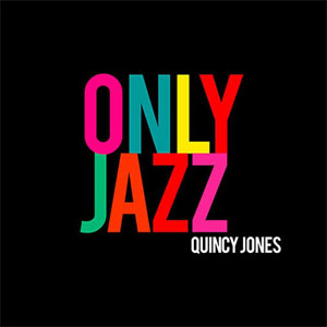 Álbum Only Jazz de Quincy Jones