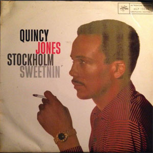 Disco Stockholm Sweetnin' de Quincy Jones