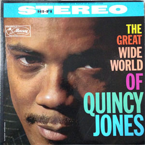 Disco The Great Wide World Of Quincy Jones de Quincy Jones