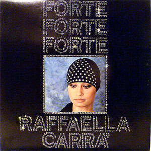 Disco Forte Forte Forte de Raffaella Carrà