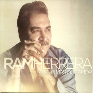 Disco Mucho Más Que Amor de Ram Herrera
