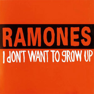 Disco I Don't Want To Grow Up de Ramones