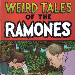 Disco Weird Tales Of The Ramones de Ramones