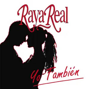 Disco Yo También de Raya Real