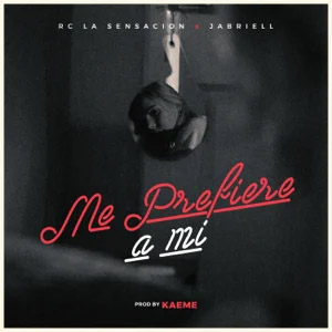 Disco Me Prefiere a Mi de RC La Sensación