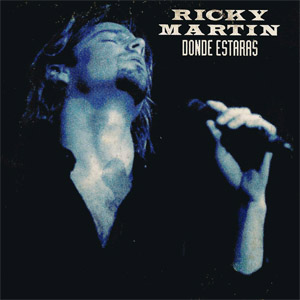 Disco ¿Dónde Estarás? de Ricky Martin