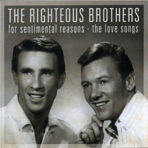 Disco For Sentimental Reasons: The Love Songs de Righteous Brothers