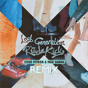 Disco Lost Generation (Steve Pitron & Max Sanna Club Mix) de Rizzle Kicks