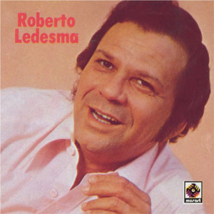 Disco Roberto Ledesma de Roberto Ledesma