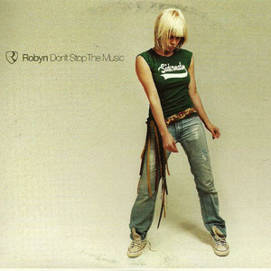 Disco Don't Stop The Music de Robyn