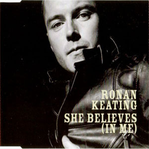 Disco She Believes (In Me) de Ronan Keating
