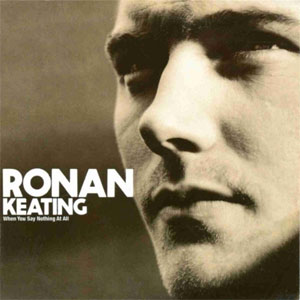 Disco When You Say Nothing At All de Ronan Keating