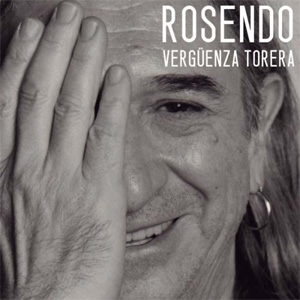 Disco Vergüenza torera  de Rosendo Mercado