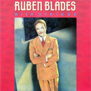 Disco With Strings de Rubén Blades