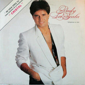 Disco Volvamos A Vivir de Rudy La Scala