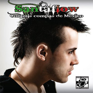 Disco Con Mis Compas De México de Santaflow
