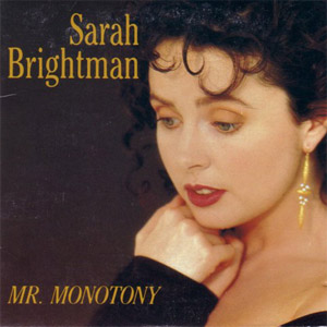 Disco Mr. Monotony de Sarah Brightman