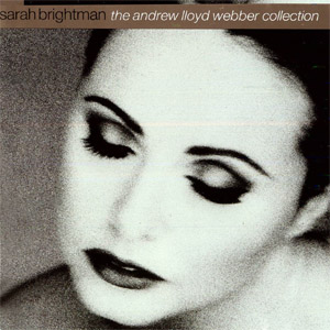 Disco The Andrew Lloyd Webber Collection de Sarah Brightman