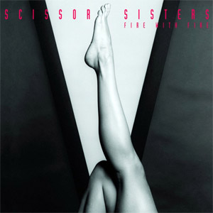 Disco Fire With Fire de Scissor Sisters