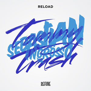 Disco Reload de Sebastián Ingrosso