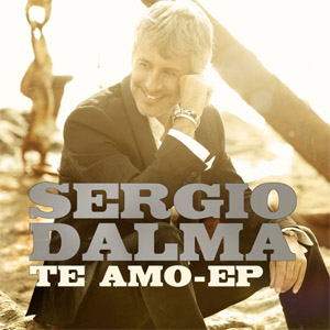 Disco Te Amo (Ep)  de Sergio Dalma