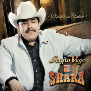 Disco Quién Es Usted de Sergio Vega - El Shaka